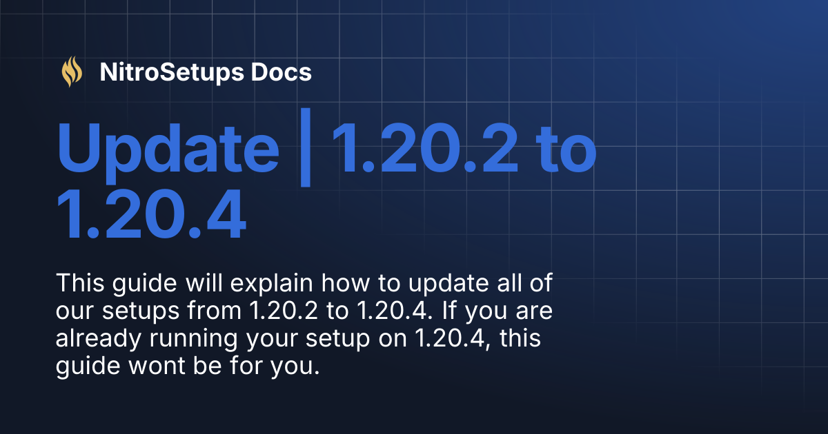 Update | 1.20.2 to 1.20.4 | NitroSetups Docs