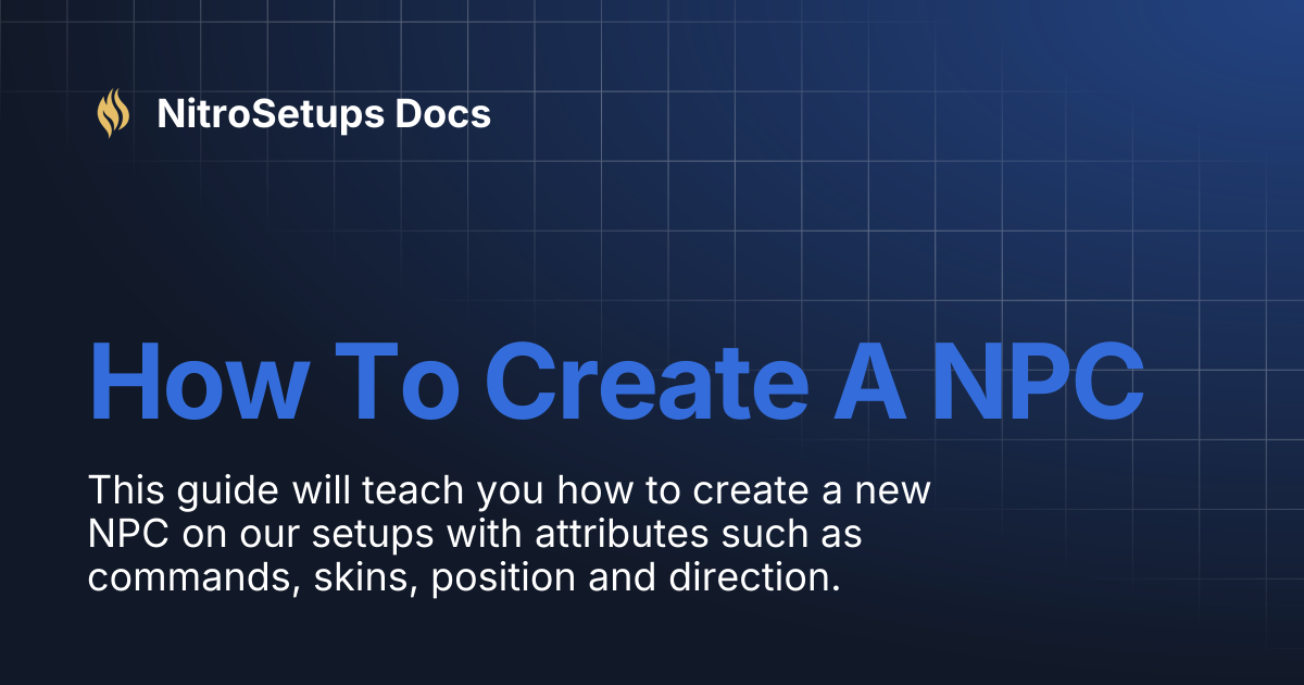 How To Create A NPC | NitroSetups Docs