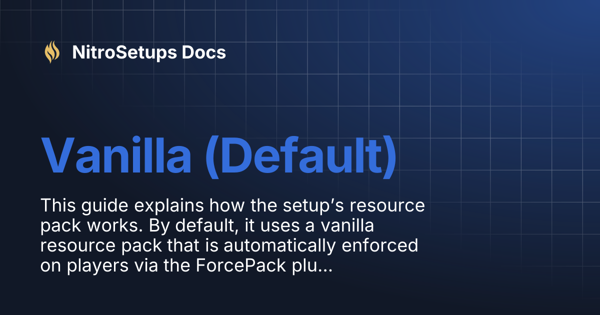 Vanilla (Default) | NitroSetups Docs